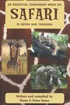 An Essential Companion When On Safari In Kenya And Tanzania (Wildlife of Africa)