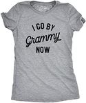 Womens I Go by Grammy Now Tshirt Funny Cute Baby Announcement Family Graphic Tee Funny Womens T Shirts Funny Grandma T Shirt Women's Novelty T Shirts Light Grey L