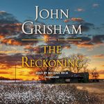 The Reckoning: A Novel