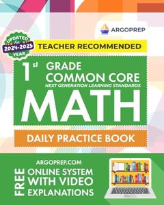 1st Grade Common Core Math: Daily Practice Workbook | 1000+ Practice Questions and Video Explanations | Argo Brothers