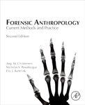 Forensic Anthropology: Current Methods and Practice