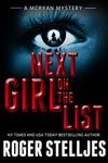 Next Girl On The List - An absolutely gripping psychological thriller packed with twists (Mac McRyan Mystery Thriller and Suspense Series Book) (McRyan Mystery Series Book 7)