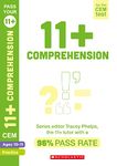 11+ Practice for the CEM Test: Practice and Assessment for Comprehension (Ages 10-11) by Tracey Phelps, the tutor with a 96% pass rate (Pass Your 11+)