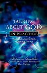 Talking About God in Practice: Theo