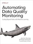 Automating Data Quality Monitoring: Scaling Beyond Rules with Machine Learning