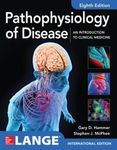 ISE Pathophysiology of Disease: An Introduction to Clinical Medicine 8E (APPLETON & LANGE MED IE OVRUNS)