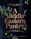 A Middle Eastern Pantry: Essential 