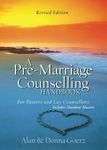 A Pre-Marriage Counselling Handbook & Handout Masters: For Pastors and Lay Counsellors