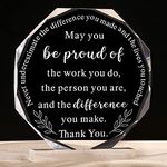 Yookeer Coworker Gift Acrylic Thank You Gift Employee Appreciation Gift for May You Be Proud of the Work You Do Sign for Retirement Goodbye Farewell Inspirational Paperweight Keepsake (Octagon Style)