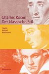 Der klassische Stil: Haydn, Mozart, Beethoven