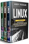 Linux: 3 books in 1 : Linux for Beg