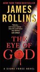 The Eye of God: A Sigma Force Novel