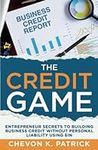 The Credit Game: Entrepreneur Secre