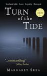 Turn of the Tide: Loyalty, Love, Betrayal in 16th c Scotland Outstanding Scottish Historical Fiction - (Munro Scottish Saga Book 1)