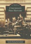 Cincinnati Fire History (Images of America)