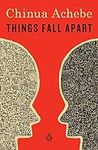Things Fall Apart (African Trilogy,