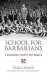 School for Barbarians: Education Un