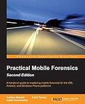 Practical Mobile Forensics - Second