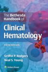 The Bethesda Handbook of Clinical H