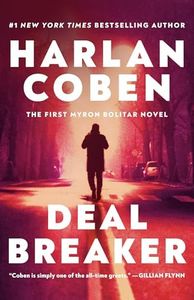 Deal Breaker: The First Myron Bolitar Novel