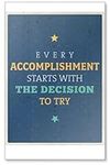 Every Accomplishment Starts With The Decision To Try - Motivational Quotes Fridge Magnet