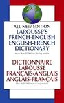Larousse French English Dictionary 