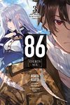 86 - EIGHTY SIX, Vol. 3 (light novel): Run Through the Battlefront (Finish) Volume 3 (86 EIGHTY SIX LIGHT NOVEL SC)