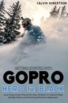 GoPro Video Cameras