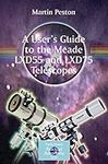 A User's Guide to the Meade LXD55 a
