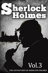 The Adventures of Sherlock Holmes : [Illustrated] [More Than 175 Pictures Included] [Free Audio Links] (The Sherlock Holmes Mysteries Book 3)