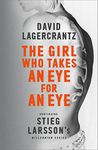 THE GIRL WHO TAKES AN EYE FOR AN EYE: A Dragon Tattoo story (Millennium Series)