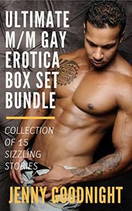 The Ultimate M/M Gay Erotica Boxset Bundle: Collection of 15 sizzling M/M erotic stories