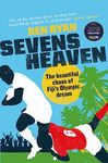 SEVENS HEAVEN: THE BEAUTIFUL CHAOS OF FIJI’S OLYMPIC DREAM