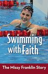 Swimming with Faith: The Missy Fran