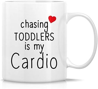 Retreez Funny Mug - Chasing Toddlers is My Cardio 11 Oz Ceramic Coffee Mugs - Funny, Sarcasm, Motivational, Inspirational, daycare, mother's day, birthday gifts for mom, mum, babysitter, nanny, mother