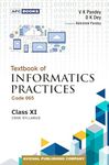 Textbook of Informatics Practices Class- XI (2024-25)