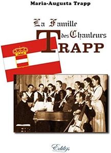 La Famille des Chanteurs Trapp