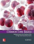 Common Core Basics, Science Core Su