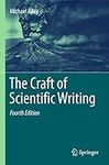 The Craft of Scientific Writing