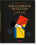 The First Six Books of The Elements of Euclid in which Coloured Diagrams and Symbols are Used Instead of Letters for the Greater Ease of Learners