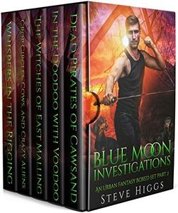 Blue Moon Investigations: A Humorous Fantasy Adventure Series Boxed Set Part 2 (Blue Moon Box sets)