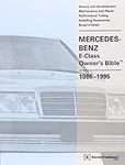 Mercedes-Benz E-Class Owner's Bible