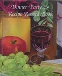 Dinner Party & Recipe Record Book