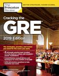 Cracking the GRE with 4 Practice Tests, 2019 Edition: The Strategies, Practice, and Review You Need for the Score You Want