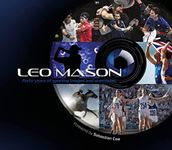 Leo Mason: Forty Years of Sporting 