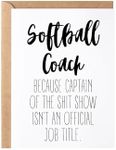 Softball Coach Gift, Card | Funny Softball Coach Thank You Gift Idea From The Team | Coaching Softball Team Appreciation Present For Men And Women - Greeting Card, Blank Inside