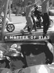 A Matter of Bias