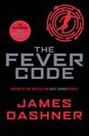 The Fever Code (Maze Runner Series Book 5)