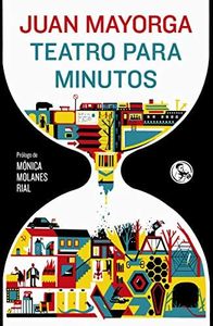 TEATRO PARA MINUTOS (2ªED): 39 (LIBROS ROBADOS)