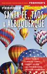 Frommer's EasyGuide to Santa Fe, Taos and Albuquerque